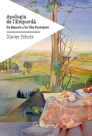 APOLOGIA DE L'EMPORDÀ | 9788412173437 | FEBRÉS VERDÚ, XAVIER | Llibres Parcir | Llibreria Parcir | Llibreria online de Manresa | Comprar llibres en català i castellà online
