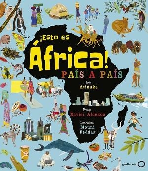 ¡ESTO ES ÁFRICA! | 9788408206873 | ATINUKE / FEDDAG, MOUNI | Llibres Parcir | Llibreria Parcir | Llibreria online de Manresa | Comprar llibres en català i castellà online