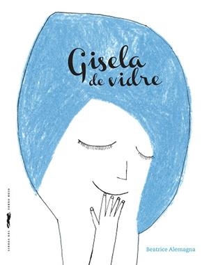 GISELA DE VIDRE | 9788494990472 | ALEMAGNA, BEATRICE | Llibres Parcir | Llibreria Parcir | Llibreria online de Manresa | Comprar llibres en català i castellà online