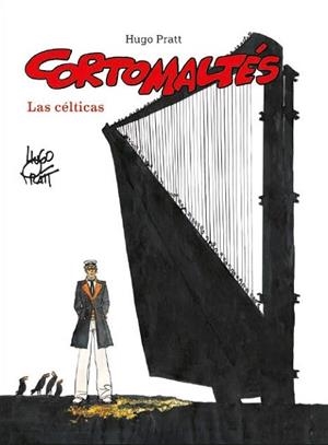 CORTO MALTES. LAS CÉLTICAS (COLOR) | 9788467941586 | HUGO PRATT | Llibres Parcir | Llibreria Parcir | Llibreria online de Manresa | Comprar llibres en català i castellà online