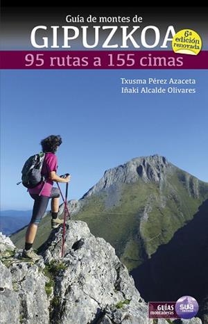 GUIA MONTAÑERA DE GIPUZKOA | 9788482167213 | PEREZ AZACETA, JESUS M. | Llibres Parcir | Librería Parcir | Librería online de Manresa | Comprar libros en catalán y castellano online