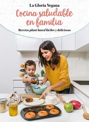 COCINA SALUDABLE EN FAMILIA | 9788417736651 | CARRIÓN MOÑIZ, GLORIA | Llibres Parcir | Llibreria Parcir | Llibreria online de Manresa | Comprar llibres en català i castellà online