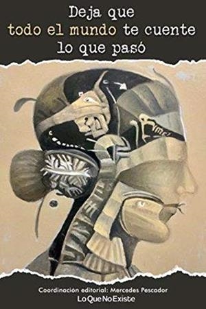 DEJA QUE TODO EL MUNDO TE CUENTE LO QUE | 9788412163568 | VARIOS | Llibres Parcir | Librería Parcir | Librería online de Manresa | Comprar libros en catalán y castellano online