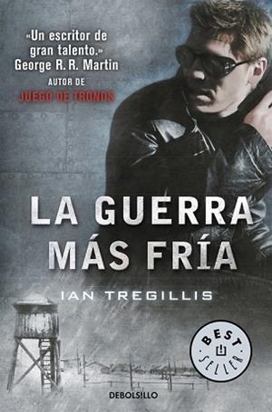 LA GUERRA MÁS FRÍA (TRÍPTICO DE ASCLEPIA 2) | 9788466341325 | TREGILLIS, IAN | Llibres Parcir | Librería Parcir | Librería online de Manresa | Comprar libros en catalán y castellano online