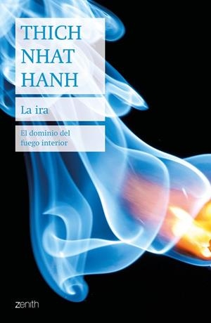LA IRA | 9788408200772 | HANH, THICH NHAT | Llibres Parcir | Llibreria Parcir | Llibreria online de Manresa | Comprar llibres en català i castellà online