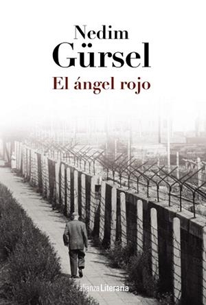 EL ÁNGEL ROJO | 9788420686653 | GÜRSEL, NEDIM | Llibres Parcir | Llibreria Parcir | Llibreria online de Manresa | Comprar llibres en català i castellà online