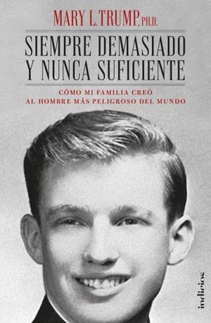 SIEMPRE DEMASIADO Y NUNCA SUFICIENTE | 9788415732471 | TRUMP, MARY L. | Llibres Parcir | Llibreria Parcir | Llibreria online de Manresa | Comprar llibres en català i castellà online