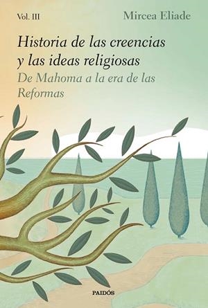 HISTORIA DE LAS CREENCIAS Y LAS IDEAS RELIGIOSAS III | 9788449336126 | ELIADE, MIRCEA | Llibres Parcir | Llibreria Parcir | Llibreria online de Manresa | Comprar llibres en català i castellà online