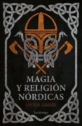 MAGIA Y RELIGIÓN NÓRDICAS | 9788417371944 | ARRIES, JAVIER | Llibres Parcir | Llibreria Parcir | Llibreria online de Manresa | Comprar llibres en català i castellà online