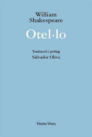 OTELÁLO (ED. RUSTICA) | 9788468235967 | OLIVA LLINAS, SALVADOR | Llibres Parcir | Llibreria Parcir | Llibreria online de Manresa | Comprar llibres en català i castellà online