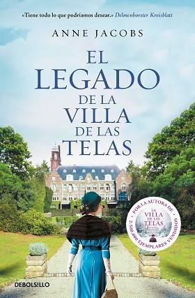 EL LEGADO DE LA VILLA DE LAS TELAS | 9788466351386 | JACOBS, ANNE | Llibres Parcir | Librería Parcir | Librería online de Manresa | Comprar libros en catalán y castellano online