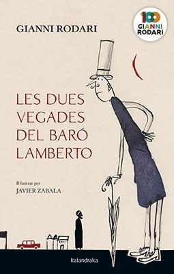 LES DUES VEGADES DEL BARÓ LAMBERTO | 9788416804887 | RODARI, GIANNI | Llibres Parcir | Llibreria Parcir | Llibreria online de Manresa | Comprar llibres en català i castellà online