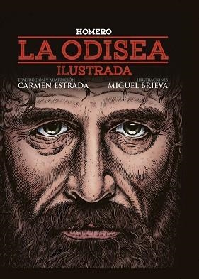LA ODISEA (ILUSTRADA POR MIGUEL BRIEVA) | 9788417893927 | HOMERO | Llibres Parcir | Llibreria Parcir | Llibreria online de Manresa | Comprar llibres en català i castellà online