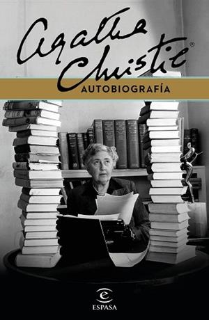 AUTOBIOGRAFÍA | 9788467056815 | CHRISTIE, AGATHA | Llibres Parcir | Llibreria Parcir | Llibreria online de Manresa | Comprar llibres en català i castellà online