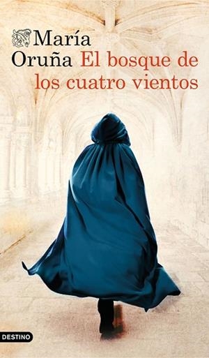 EL BOSQUE DE LOS CUATRO VIENTOS | 9788423357543 | ORUÑA, MARÍA | Llibres Parcir | Llibreria Parcir | Llibreria online de Manresa | Comprar llibres en català i castellà online