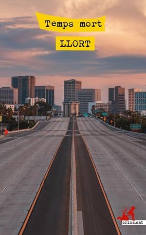 TEMPS MORT | 9788417847708 | TORT, LLUÍS | Llibres Parcir | Llibreria Parcir | Llibreria online de Manresa | Comprar llibres en català i castellà online