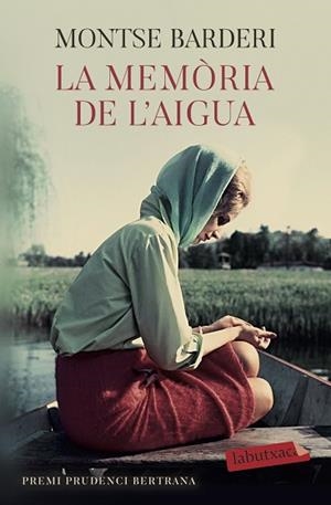 LA MEMÒRIA DE L'AIGUA | 9788417423766 | BARDERI, MONTSE | Llibres Parcir | Librería Parcir | Librería online de Manresa | Comprar libros en catalán y castellano online