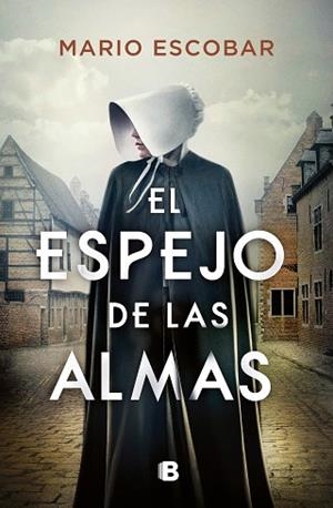 EL ESPEJO DE LAS ALMAS | 9788466667579 | ESCOBAR, MARIO | Llibres Parcir | Llibreria Parcir | Llibreria online de Manresa | Comprar llibres en català i castellà online
