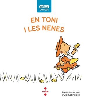 EN TONI I LES NENES | 9788466148511 | KÖNNECKE, OLE | Llibres Parcir | Llibreria Parcir | Llibreria online de Manresa | Comprar llibres en català i castellà online