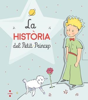 LA HISTÒRIA DEL PETIT PRÍNCEP | 9788466148580 | SAINT-EXUPÉRY, ANTOINE DE | Llibres Parcir | Llibreria Parcir | Llibreria online de Manresa | Comprar llibres en català i castellà online