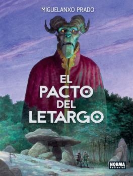 EL PACTO DEL LETARGO | 9788467941258 | MIGUELANXO PRADO | Llibres Parcir | Llibreria Parcir | Llibreria online de Manresa | Comprar llibres en català i castellà online