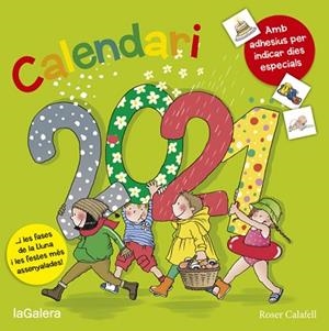 CALENDARI 2021 LAGALERA | 9788424667955 | CALAFELL SERRA, ROSER | Llibres Parcir | Librería Parcir | Librería online de Manresa | Comprar libros en catalán y castellano online