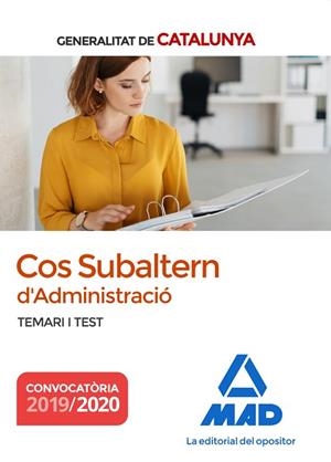 COS SUBALTERN D´ADMINISTRACIÓ DE LA GENERALITAT DE CATALUNYA. TEMARI I TEST | 9788414233603 | ROJO FRANCO, ENCARNA / NAVAS DUEÑAS, MIGUEL ÁNGEL / CENDAGORTA VILLALBA, JORGE | Llibres Parcir | Llibreria Parcir | Llibreria online de Manresa | Comprar llibres en català i castellà online