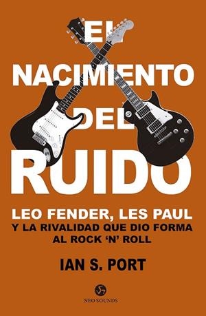 EL NACIMIENTO DEL RUIDO | 9788415887522 | PORT, IAN S. | Llibres Parcir | Llibreria Parcir | Llibreria online de Manresa | Comprar llibres en català i castellà online