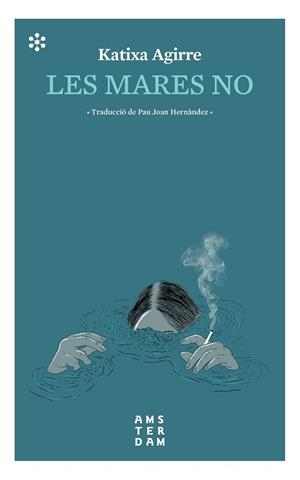 LES MARES NO | 9788417918309 | AGIRRE MIGUÉLEZ, KATIXA | Llibres Parcir | Llibreria Parcir | Llibreria online de Manresa | Comprar llibres en català i castellà online