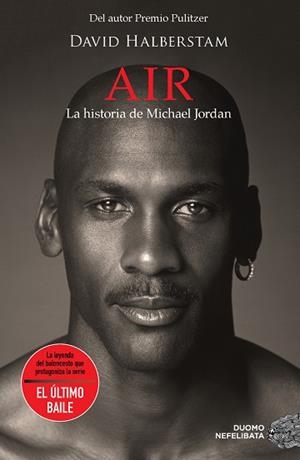 AIR. LA HISTORIA DE MICHAEL JORDAN | 9788418128578 | HALBERSTAM, DAVID | Llibres Parcir | Librería Parcir | Librería online de Manresa | Comprar libros en catalán y castellano online