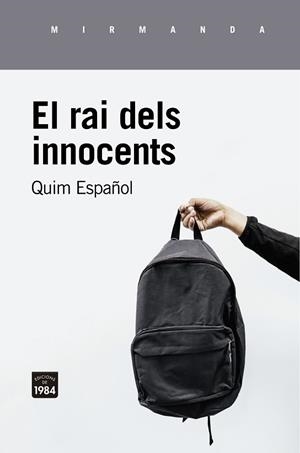 EL RAI DELS INNOCENTS | 9788416987726 | ESPAÑOL LLORENS, JOAQUIM | Llibres Parcir | Llibreria Parcir | Llibreria online de Manresa | Comprar llibres en català i castellà online