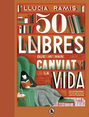 50 LLIBRES QUE M'HAN CANVIAT LA VIDA | 9788402423863 | RAMIS, LLUCIA | Llibres Parcir | Llibreria Parcir | Llibreria online de Manresa | Comprar llibres en català i castellà online