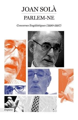 PARLEM-NE | 9788417879501 | SOLÀ CORTASSA, JOAN | Llibres Parcir | Llibreria Parcir | Llibreria online de Manresa | Comprar llibres en català i castellà online