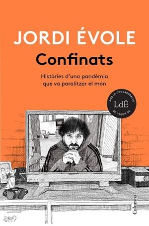 CONFINATS | 9788466426916 | ÉVOLE, JORDI | Llibres Parcir | Llibreria Parcir | Llibreria online de Manresa | Comprar llibres en català i castellà online