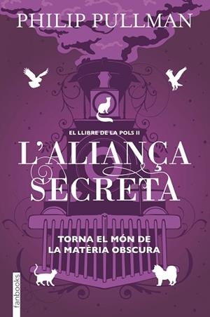 EL LLIBRE DE LA POLS 2. L'ALIANÇA SECRETA | 9788417515713 | PULLMAN, PHILIP | Llibres Parcir | Llibreria Parcir | Llibreria online de Manresa | Comprar llibres en català i castellà online