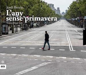 L'ANY SENSE PRIMAVERA | 9788417804541 | BORRÀS I ABELLÓ, JORDI/SOLÉ I CASADELLÀ, ESTEL | Llibres Parcir | Llibreria Parcir | Llibreria online de Manresa | Comprar llibres en català i castellà online