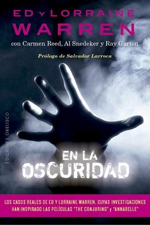 EN LA OSCURIDAD | 9788491116325 | WARREN, ED/WARREN, LORRAINE | Llibres Parcir | Librería Parcir | Librería online de Manresa | Comprar libros en catalán y castellano online