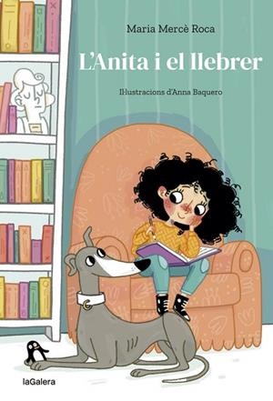 L'ANITA I EL LLEBRER | 9788424668273 | ROCA I PERICH, MARIA MERCÈ | Llibres Parcir | Librería Parcir | Librería online de Manresa | Comprar libros en catalán y castellano online
