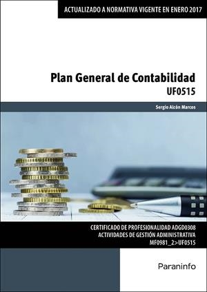 PLAN GENERAL DE CONTABILIDAD | 9788428340168 | ALCON MARCOS, SERGIO | Llibres Parcir | Librería Parcir | Librería online de Manresa | Comprar libros en catalán y castellano online