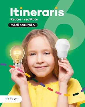 ITINERARIS. MEDI NATURAL 6 | 9788441233355 | LLOBET, LAURA / DOMÈNECH, NÚRIA | Llibres Parcir | Llibreria Parcir | Llibreria online de Manresa | Comprar llibres en català i castellà online