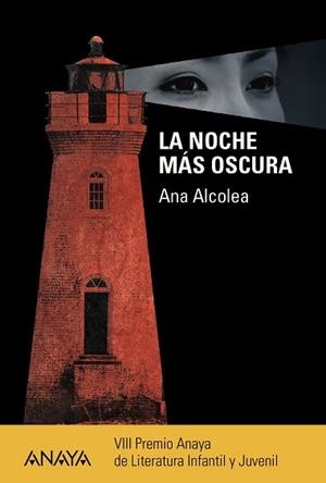 LA NOCHE MÁS OSCURA | 9788467841251 | ALCOLEA, ANA | Llibres Parcir | Llibreria Parcir | Llibreria online de Manresa | Comprar llibres en català i castellà online