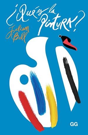 ¿QUÉ ES LA PINTURA? | 9788425232909 | BELL, JULIAN | Llibres Parcir | Llibreria Parcir | Llibreria online de Manresa | Comprar llibres en català i castellà online