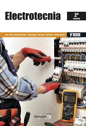 *ELECTROTÉCNIA 2ª EDICIÓN | 9788426728326 | DURAN MOYANO, JOSÉ LUIS/DOMINGO PEÑA , JOAN/MARTINEZ GARCIA, HERMINIO | Llibres Parcir | Librería Parcir | Librería online de Manresa | Comprar libros en catalán y castellano online