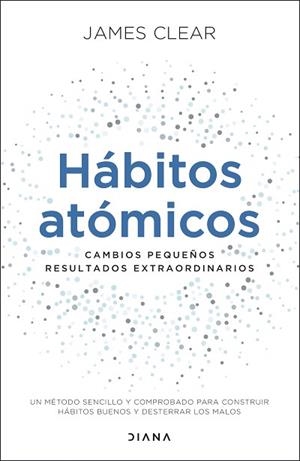 HÁBITOS ATÓMICOS | 9788418118036 | CLEAR, JAMES | Llibres Parcir | Librería Parcir | Librería online de Manresa | Comprar libros en catalán y castellano online