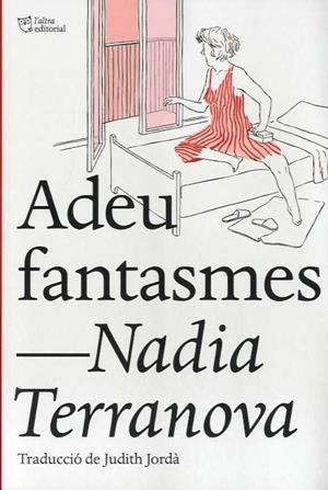 ADEU FANTASMES | 9788412209723 | TERRANOVA, NADIA | Llibres Parcir | Librería Parcir | Librería online de Manresa | Comprar libros en catalán y castellano online
