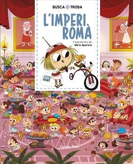 BUSCA I TROBA. L'IMPERI ROMÀ | 9788491379881 | APARICIO, NURIA | Llibres Parcir | Librería Parcir | Librería online de Manresa | Comprar libros en catalán y castellano online