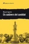 ELS CADÀVERS DEL CANDIDAT | 9788412062571 | AGUIRRE, MIQUEL | Llibres Parcir | Llibreria Parcir | Llibreria online de Manresa | Comprar llibres en català i castellà online