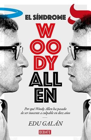 EL SÍNDROME WOODY ALLEN | 9788418006029 | GALÁN, EDU | Llibres Parcir | Llibreria Parcir | Llibreria online de Manresa | Comprar llibres en català i castellà online