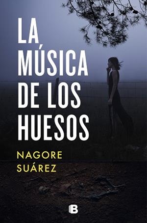 LA MÚSICA DE LOS HUESOS | 9788466668408 | SUÁREZ, NAGORE | Llibres Parcir | Llibreria Parcir | Llibreria online de Manresa | Comprar llibres en català i castellà online