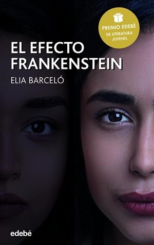 EL EFECTO FRANKENSTEIN | 9788468342740 | BARCELÓ ESTEVE, ELIA | Llibres Parcir | Librería Parcir | Librería online de Manresa | Comprar libros en catalán y castellano online